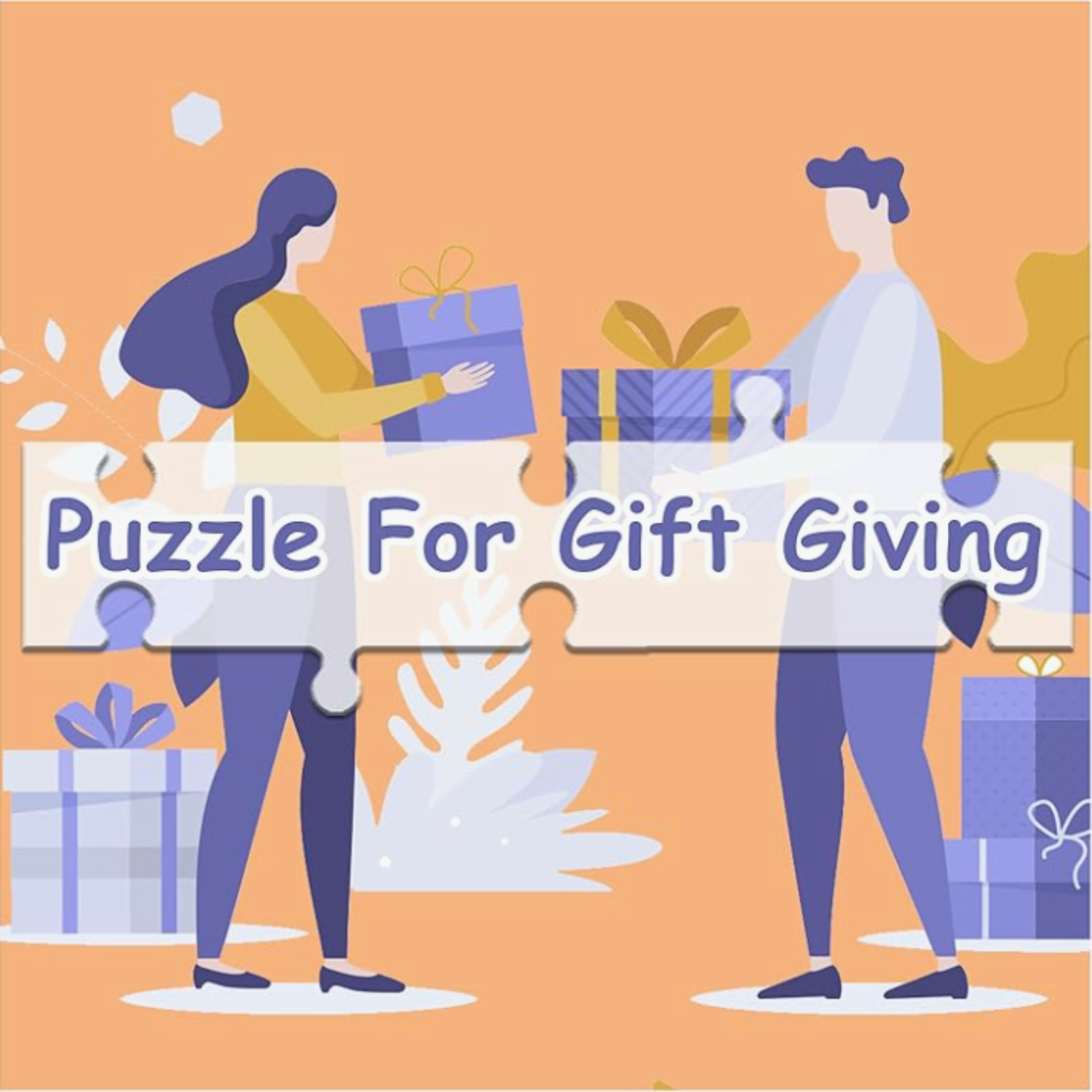 Puzzle For Gift Giving